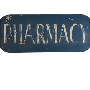 Vintage Metal Pharmacy Sign